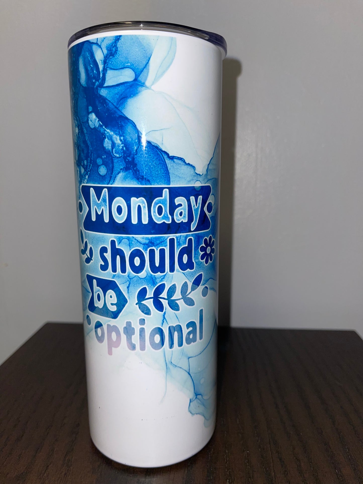 Mondays should be optional tumbler